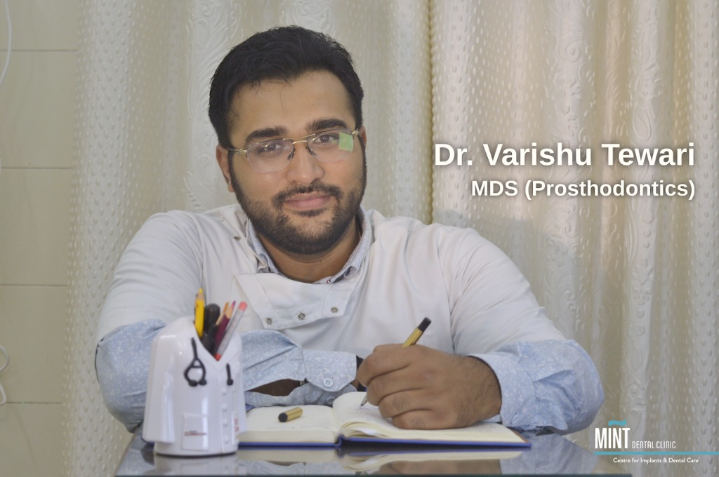 Dr. Varishu Tewari - Lead Prosthodontist and Dentist at MINT Dental Clinic Dehradun